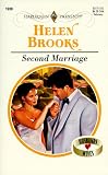 Second Marriage (Harlequin Presents, No 1939)