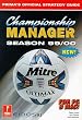 Championship Manager Season 1999/2000: Official Strategy Guide