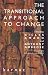 The Transitional Approach to Change (Harold Bridger Series) Image