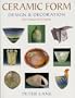 Ceramic Form: Design & Decoration