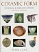 Ceramic Form: Design and Decoration