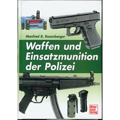 Waffen und Einsatzmunition der Polizei.