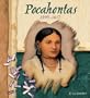 Pocahontas, 1595-1617 (American Indian Biographies)