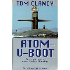 Atom U- Boot. Reise ins Innere eines Nuclear Warship