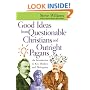 Good Ideas from Questionable Christians and Outright Pagans: An Introduction to Key Thinkers and Philosophies