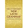 Allen and Greenough's New Latin Grammar (Dover Books on Language)