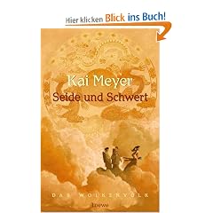 Seide und Schwert. Wolkenvolk-Trilogie 01.