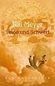 Seide und Schwert. Wolkenvolk-Trilogie 01.