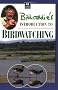 Bill Oddie's Introduction to Birdwatching