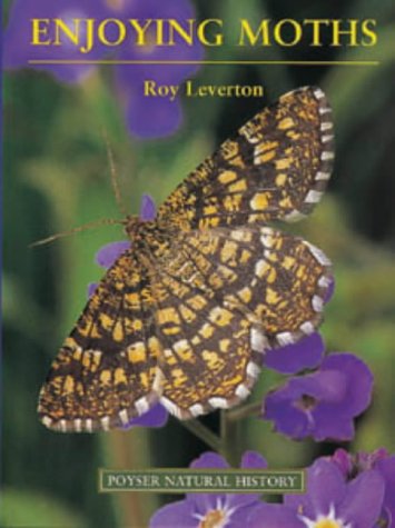 Enjoying Moths (Poyser)