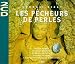Classical Music : Bizet: Les Pêcheurs de Perles