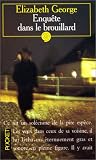 Enquete dans le brouillard