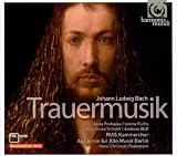 Johann Ludwig Bach: Trauermusik (RIAS Kammerchor / Akademie für Alte Musik Berlin)
