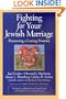 Fighting For Your Jewish Marriage