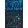 More Kentucky Ghost Stories