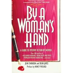 By a Woman's Hand: A Guide to Mystery Fiction by Women
