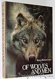 Of Wolves and Men (Scribner Classics)