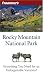 Frommer's Rocky Mountain National Park (Park Guides)