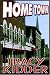 Home Town (Unabridged) by Tracy; (read by) White, Karen Kidder ISBN 0736646361