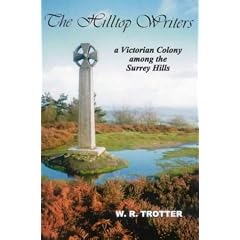 The Hilltop Writers: A Victorian Colony Among the Surrey Hills