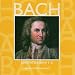 Johann Sebastian Bach - Anfang und Ende aller Musik