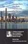 Voices from the Past, Visions for the Future : A Modern Assessment of Harry F. Chaddick's 18 Essential Planning Ideas for Chicago
