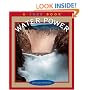Water Power (True Books)
