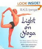 Light on Yoga: The Definitive Guide to Yoga Practice