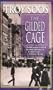 The Gilded Cage