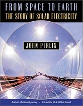 From Space to Earth: The Story of Solar Electricity
