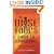 The Wise Fool's Guide to Leadership: Short Spiritual Stories for Organisational and Personal Transformation