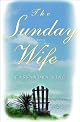 The Sunday Wife: A Novel