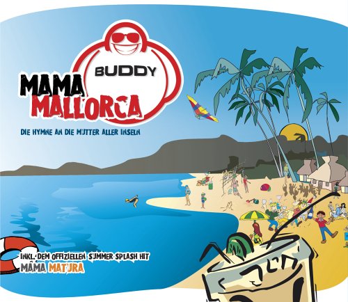 Buddy - Mama Mallorca/Mama Matura - Zortam Music