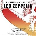 A Classic Rock Tribute to Led Zeppelin