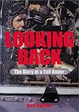 Review Airlife Publishing, Ltd.  / Looking Back: The Story of a Tail Gunner