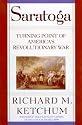 Saratoga: Turning Point of America's Revolutionary War