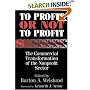 To Profit or Not to Profit: The Commercial Transformation of the Nonprofit Sector