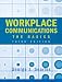 Workplace Communications: The Basics