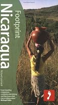 Footprint Nicaragua (Nicaragua Guidebook) (Nicaragua Travel Guide)