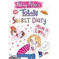 Polly Price's Totally Secret Diary: Mum in Love