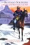 The Buffalo Soldiers: A Narrative of the Black Cavalry in the West