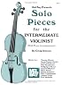 Mel Bay Solo Pieces for the Intermediate Violinist