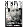 Softwar: An Intimate Portrait of Larry Ellison and Oracle