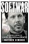 Softwar: An Intimate Portrait of Larry Ellison and Oracle