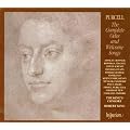 Purcell : The Complete Odes and Welcome Songs