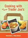 Cooking with All Things Trader Joe's