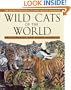 Wild Cats of the World