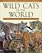 Wild Cats of the World