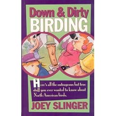 Down & Dirty Birding
