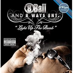 8 Ball Light up the Bomb Light up the Bomb